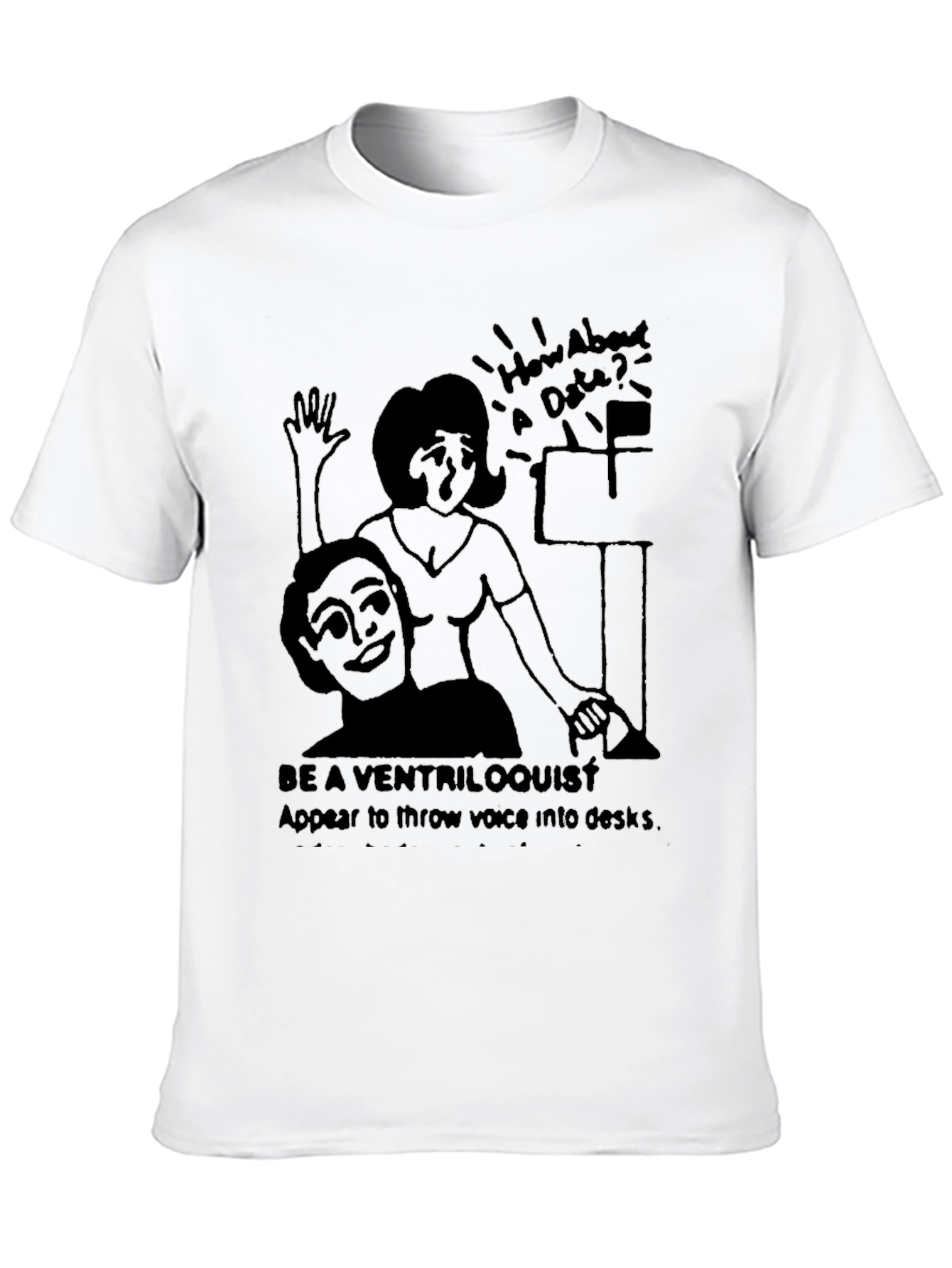 Ventriloquist Dummy T-Shirt - Novelty Humor Tee