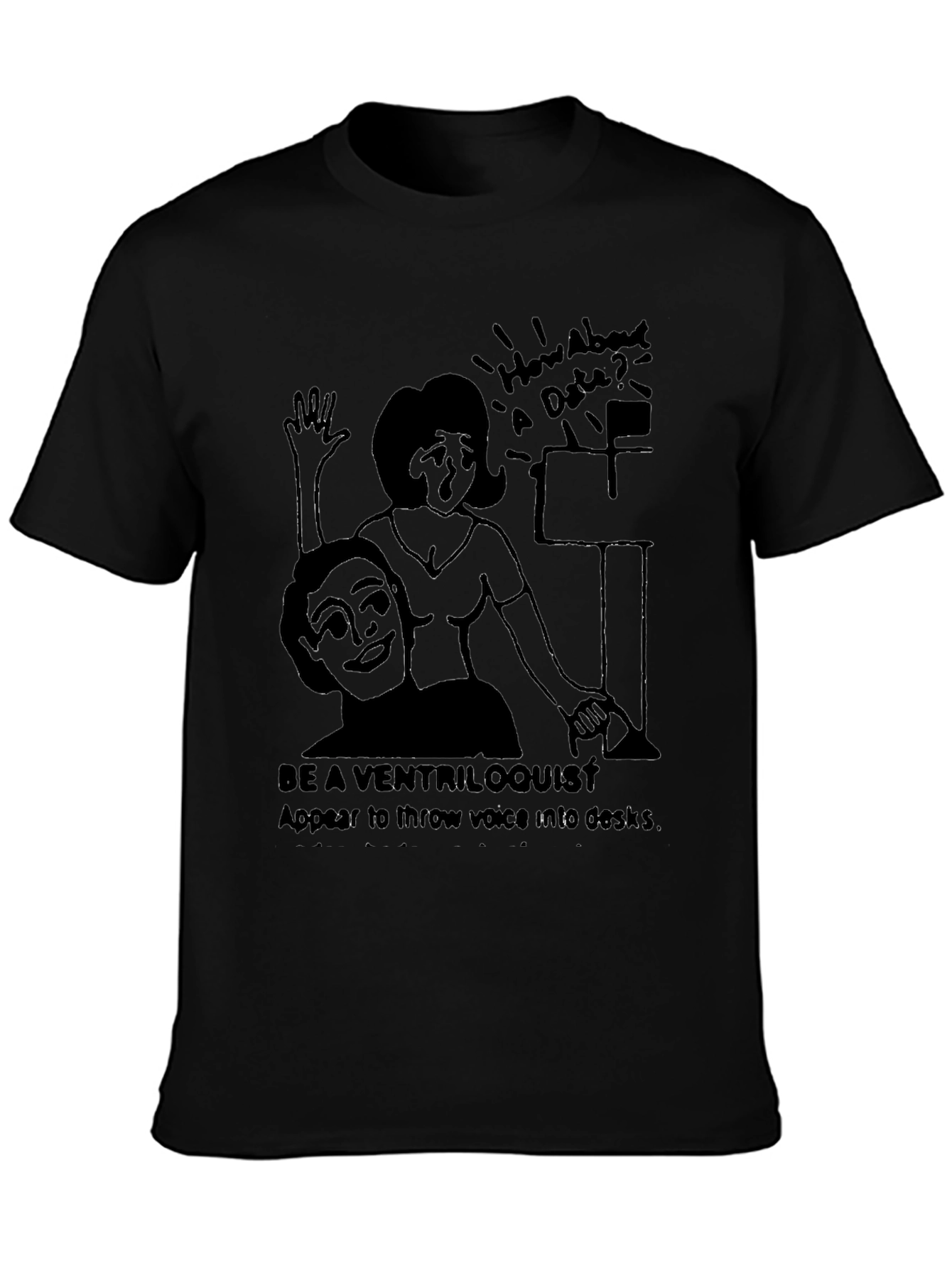 Ventriloquist Dummy T-Shirt - Novelty Humor Tee