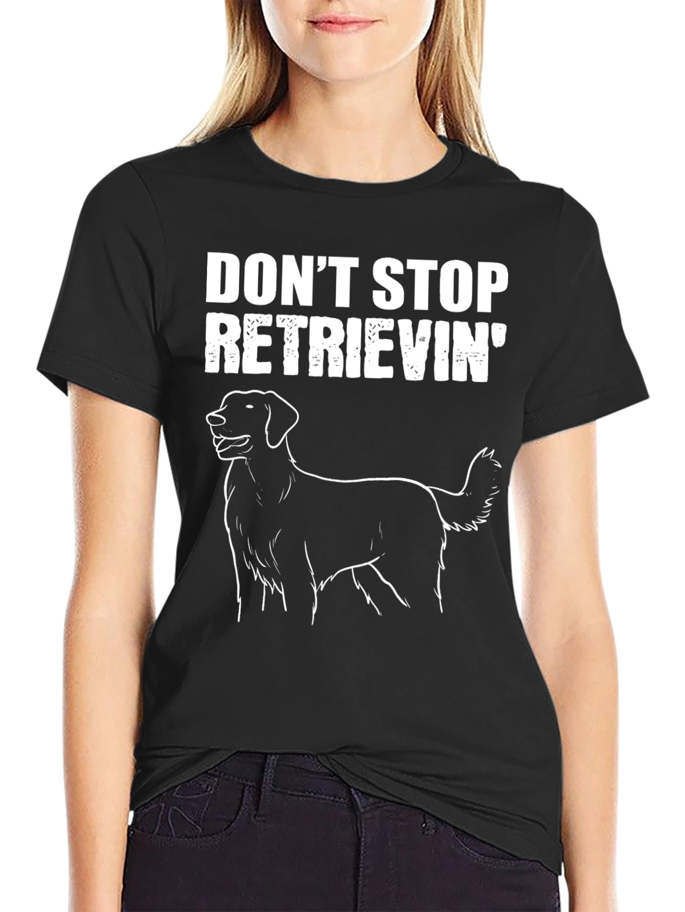 Dont Stop Retrieving Black T-Shirt