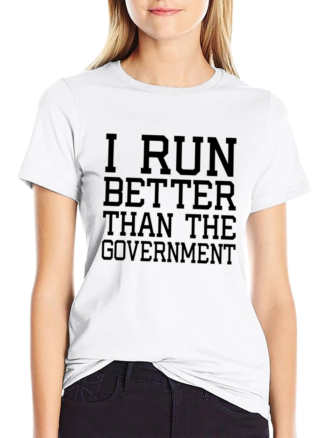 I Run Better Than the Government Black T-Shirt