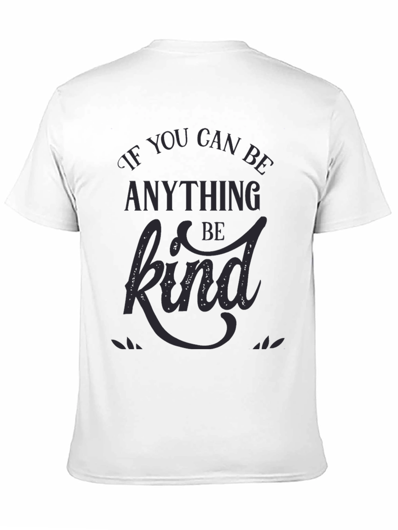 Be Kind T-Shirt - Soft Graphic Tee