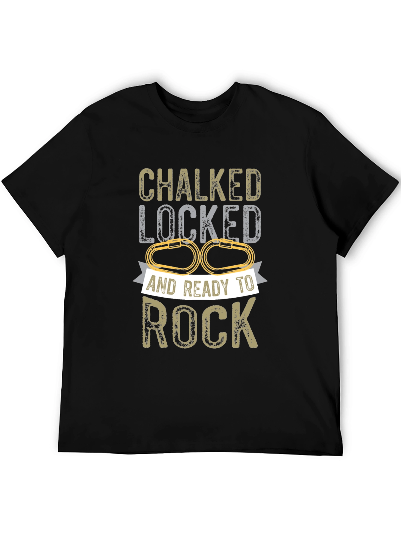 Chalked Locked Ready To Rock Climbing T-Shirt