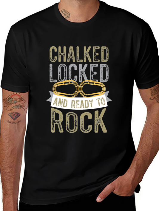 Chalked Locked Ready To Rock Climbing T-Shirt