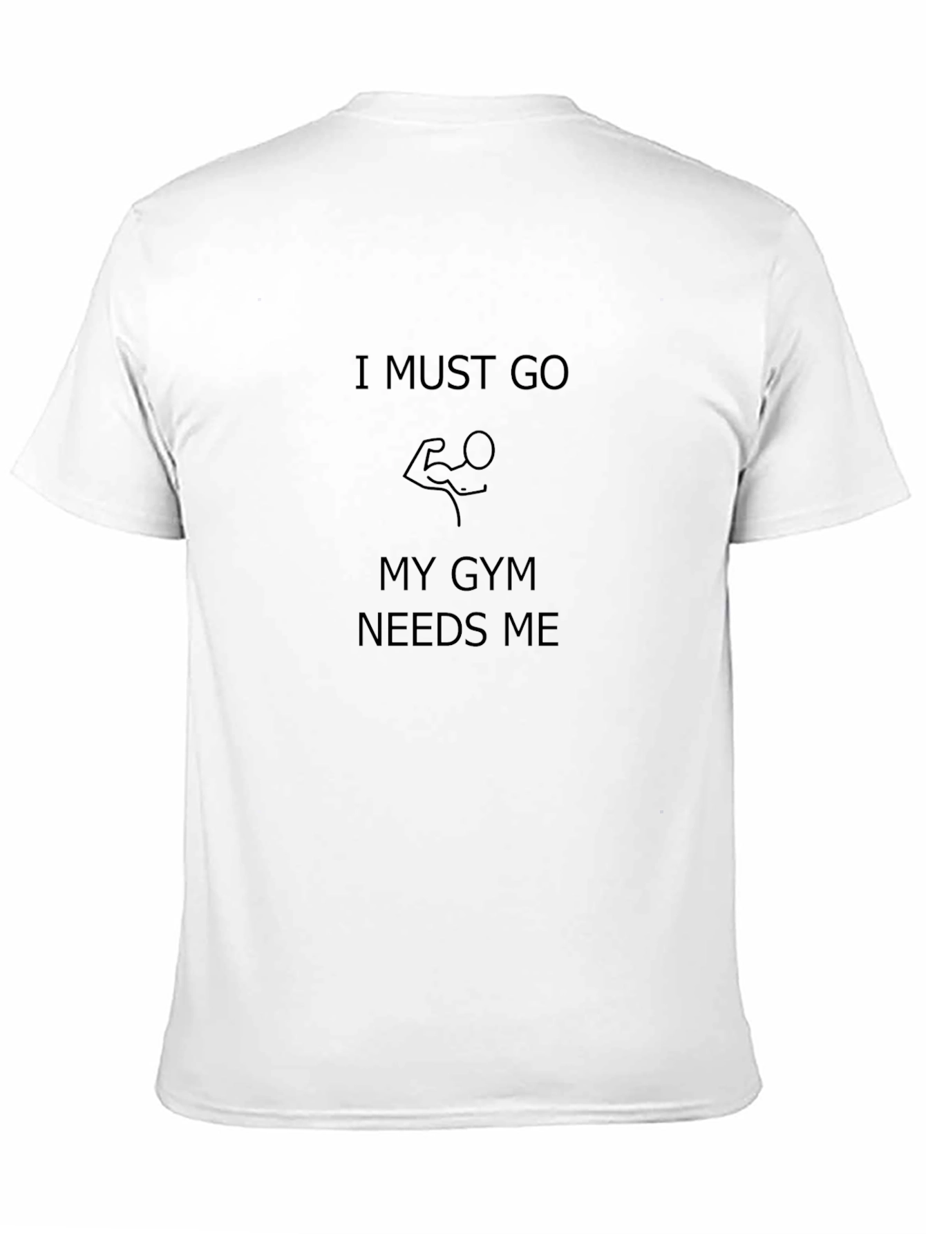 Gym Needs Me Black T-Shirt - Workout Motivation