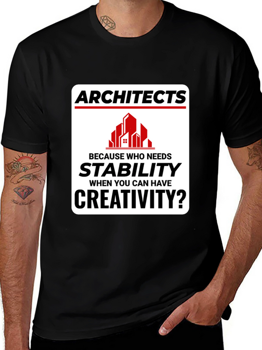 Architects Creativity T-Shirt - Stability vs. Creativity