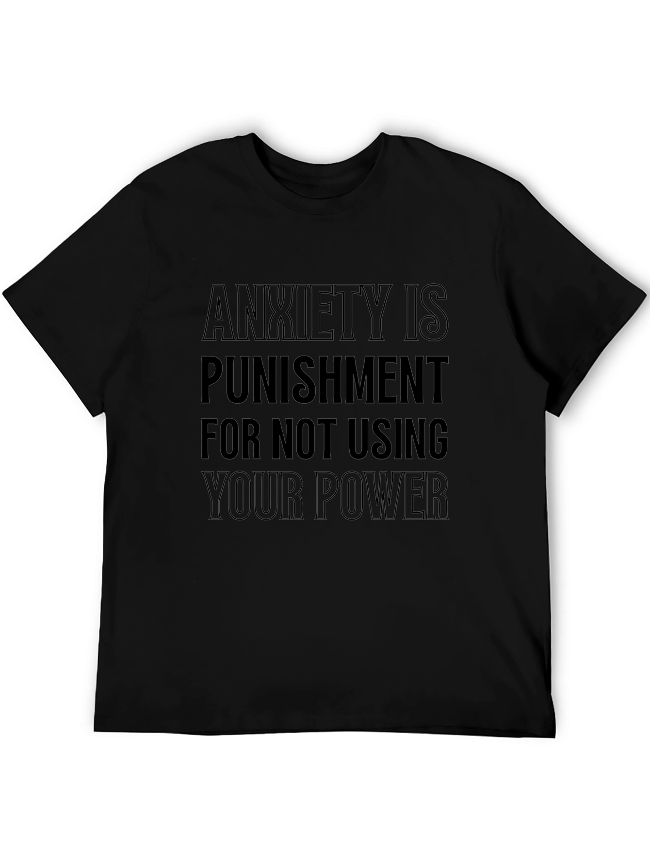 Anxiety Power Tee - Black Graphic T-Shirt