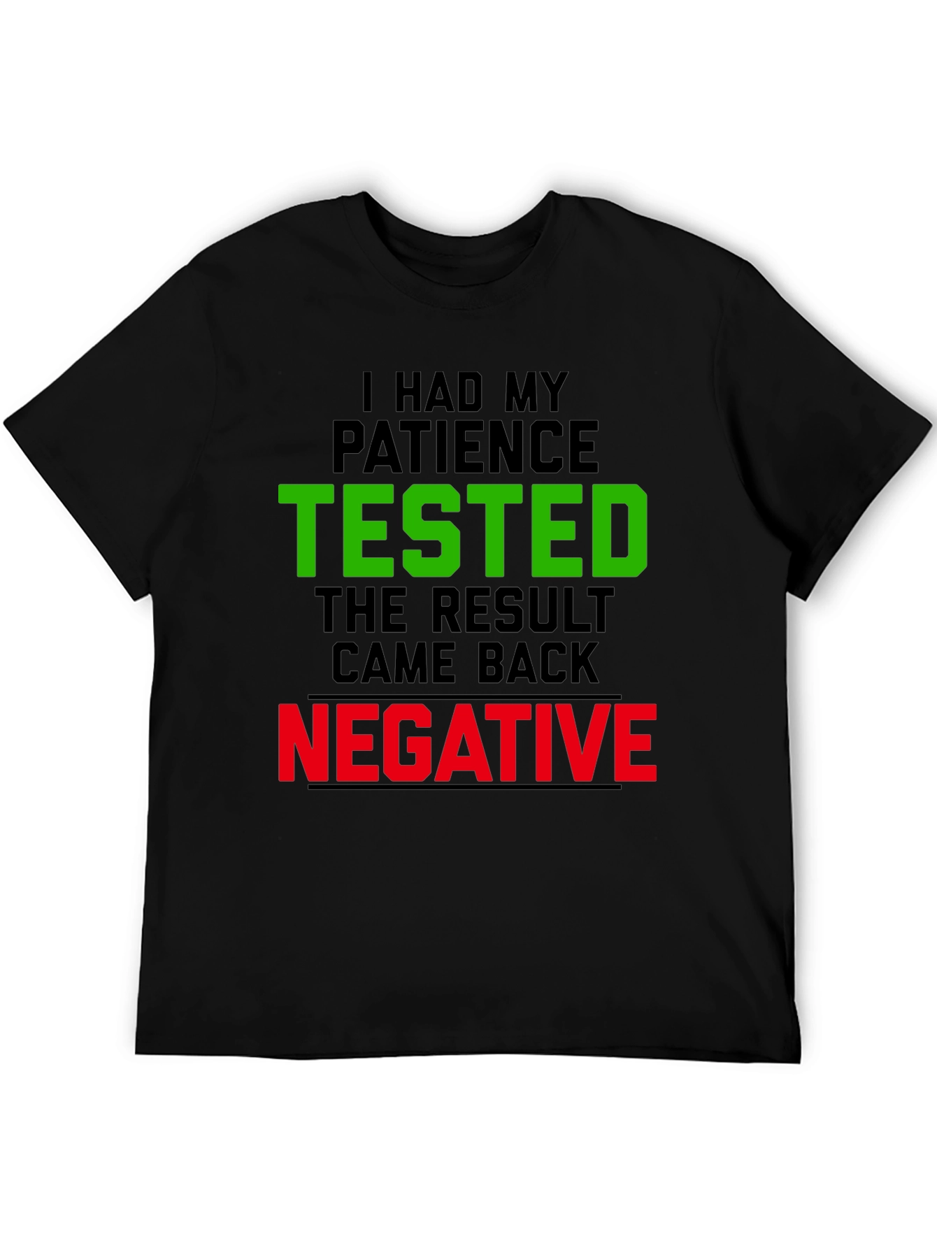 Patience Tested Funny Graphic Tee
