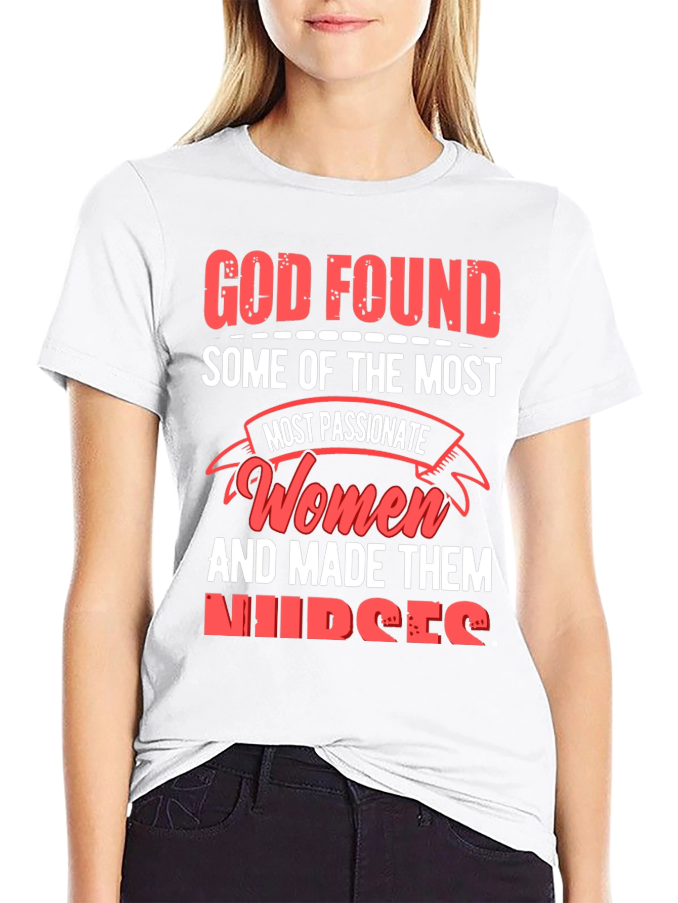 God Found Nurses Graphic Tee - Passionate Womens T-Shirt