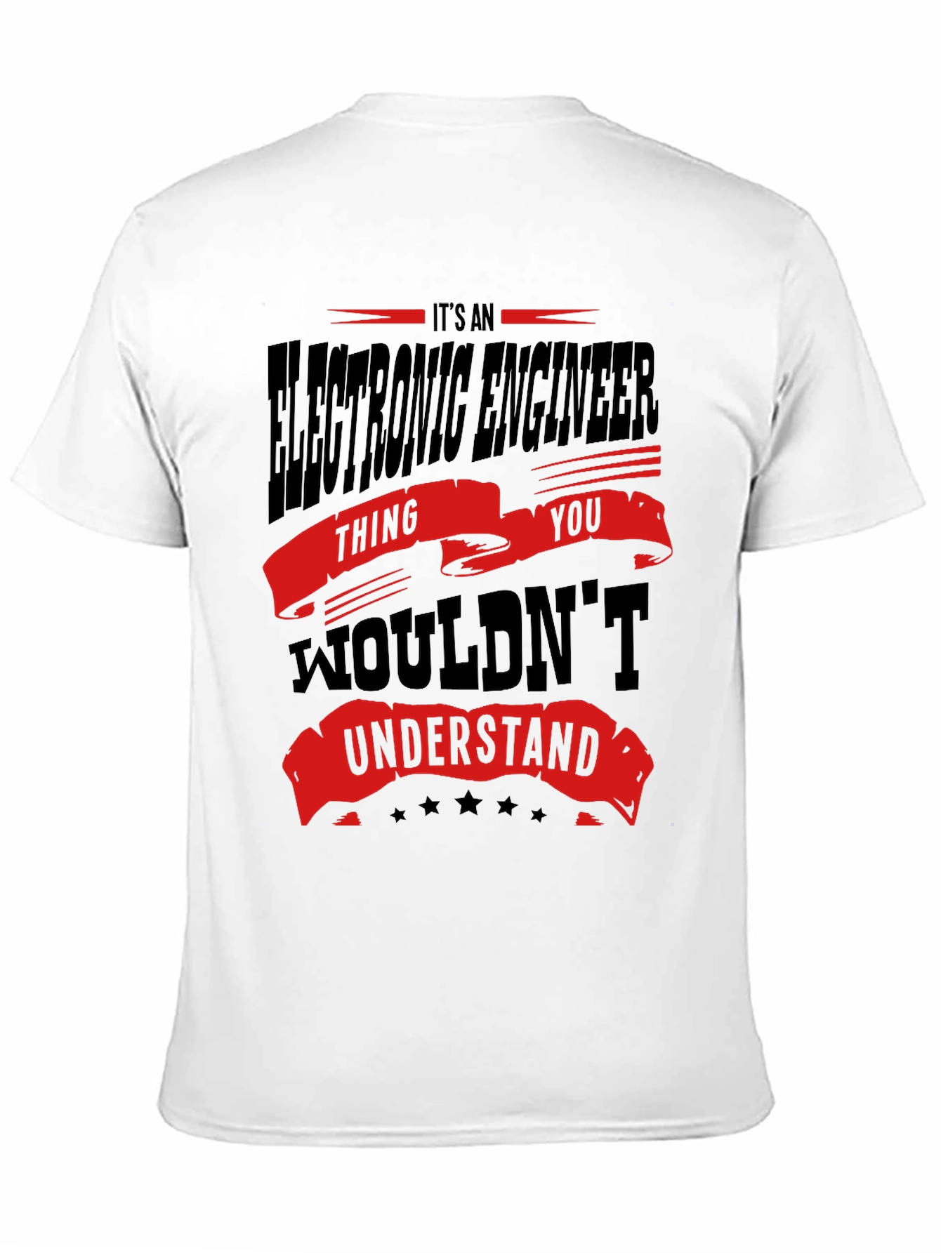 Electronic Engineer Thing You Wouldnt Understand T-Shirt