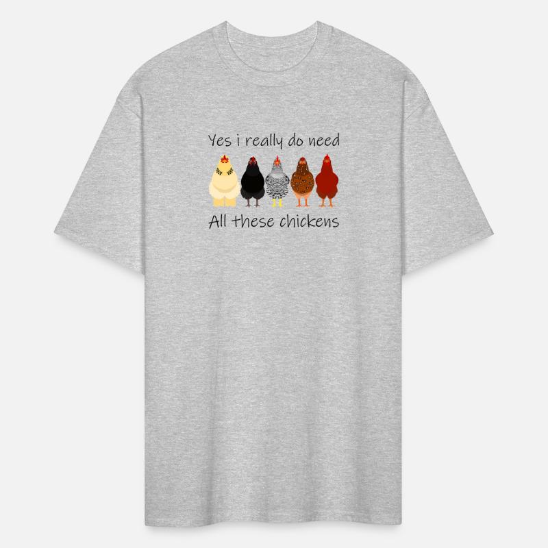 Yes I Really Do Need All These Chickens Farmer