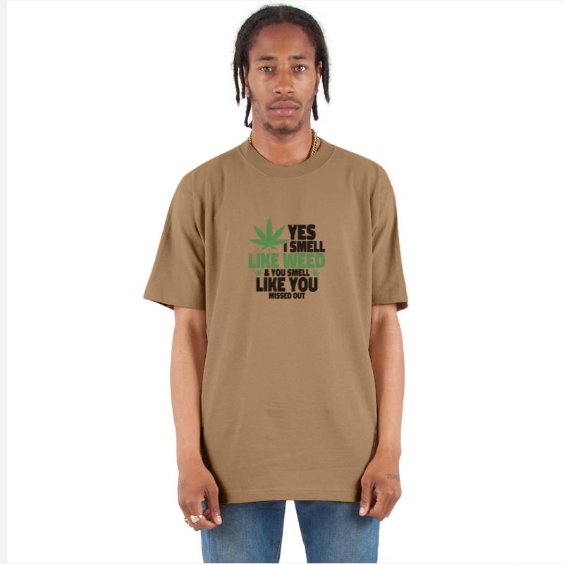 Yes I Smell Like Weed You Smell 3