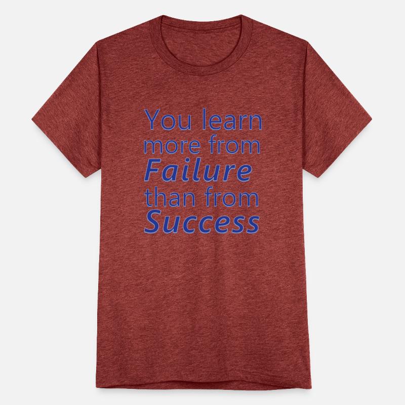 You learn more from failure than from success