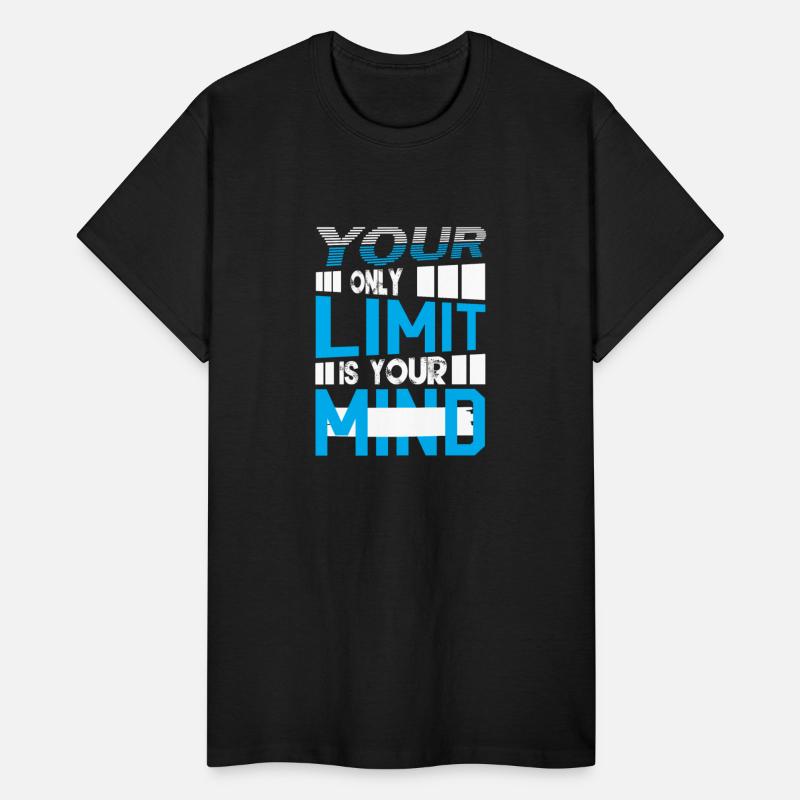 Your Only Limit Is Your Mind Typography Design