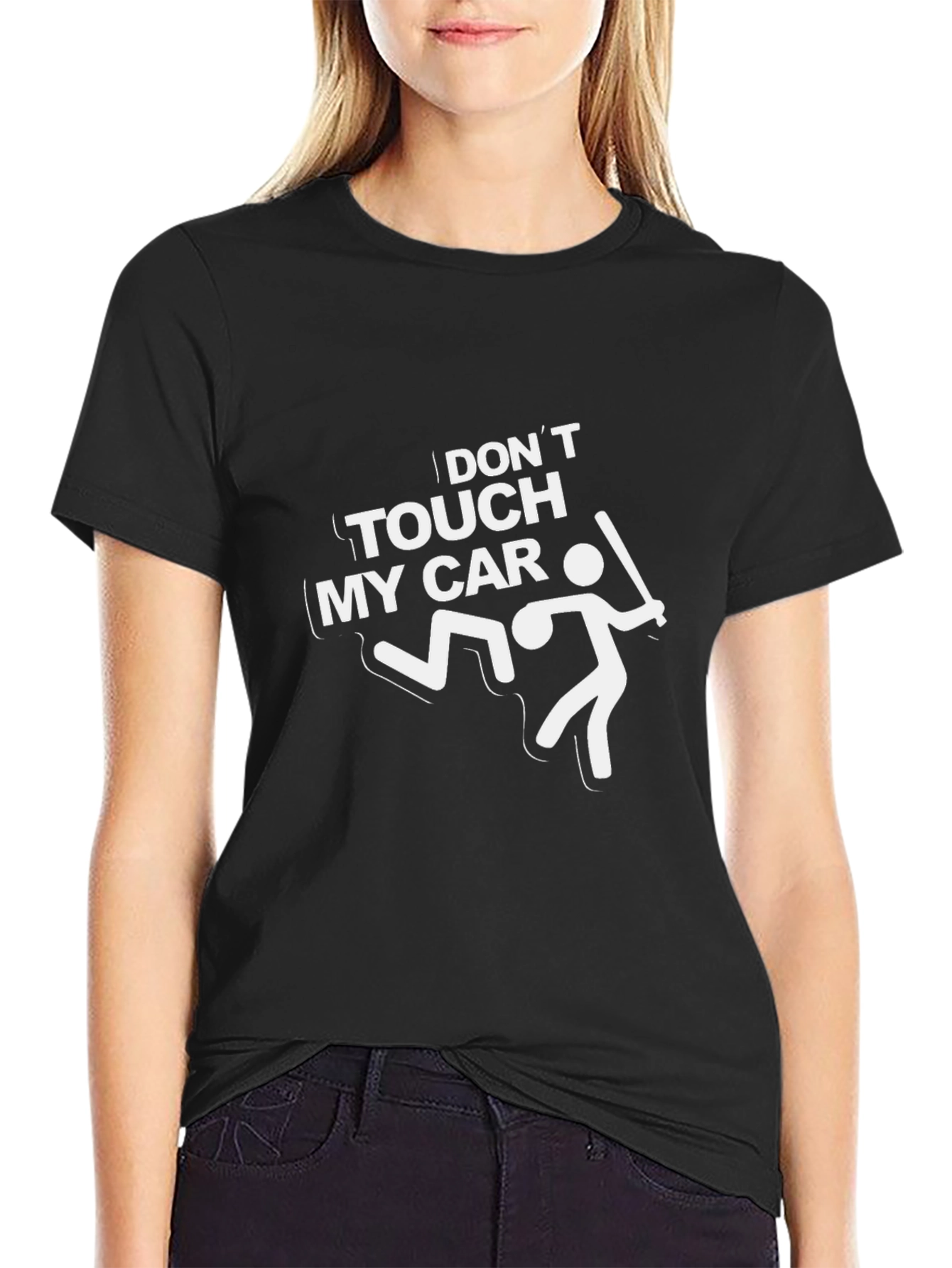 Dont Touch My Car Humor Graphic Tee
