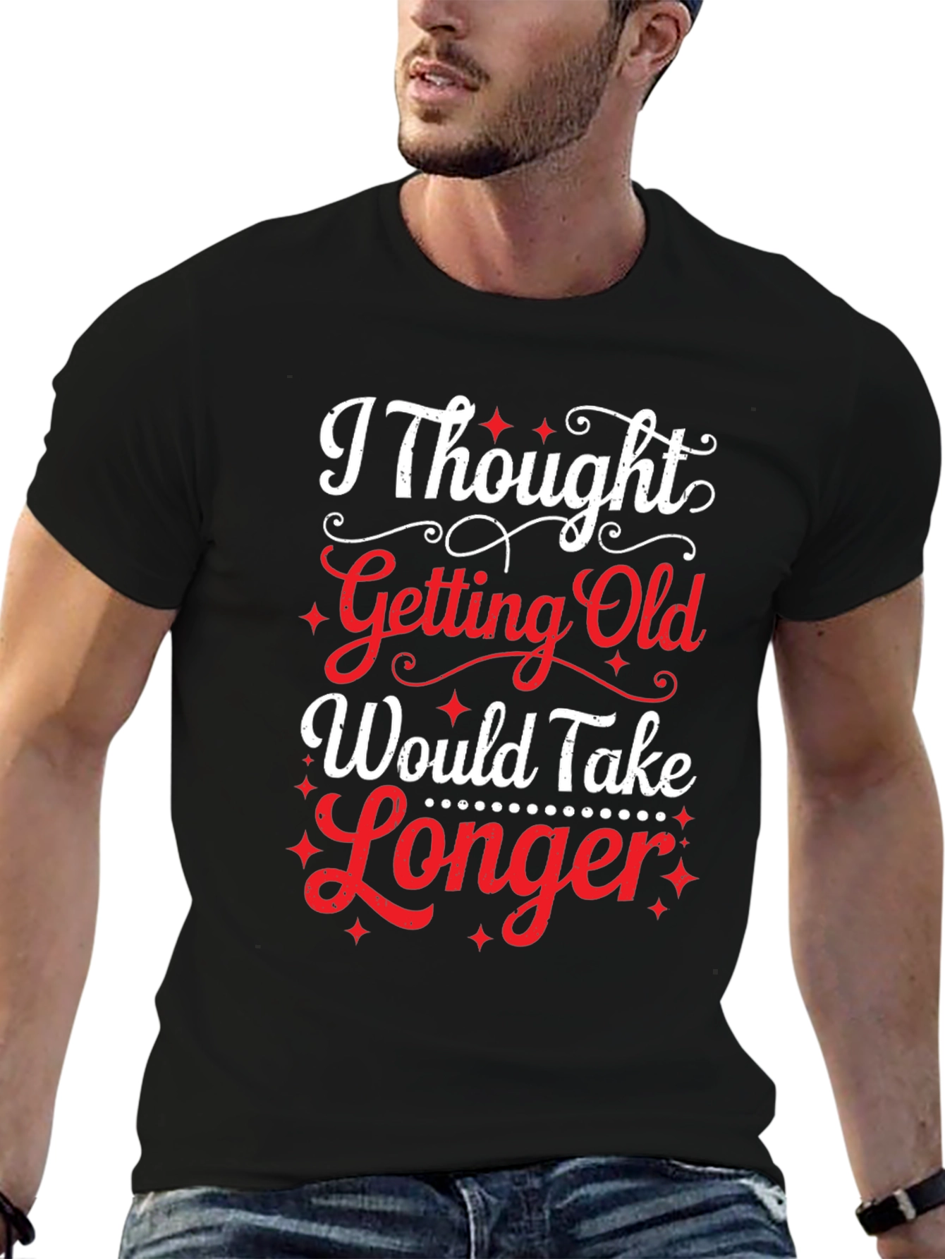 Funny Getting Old Graphic Tee