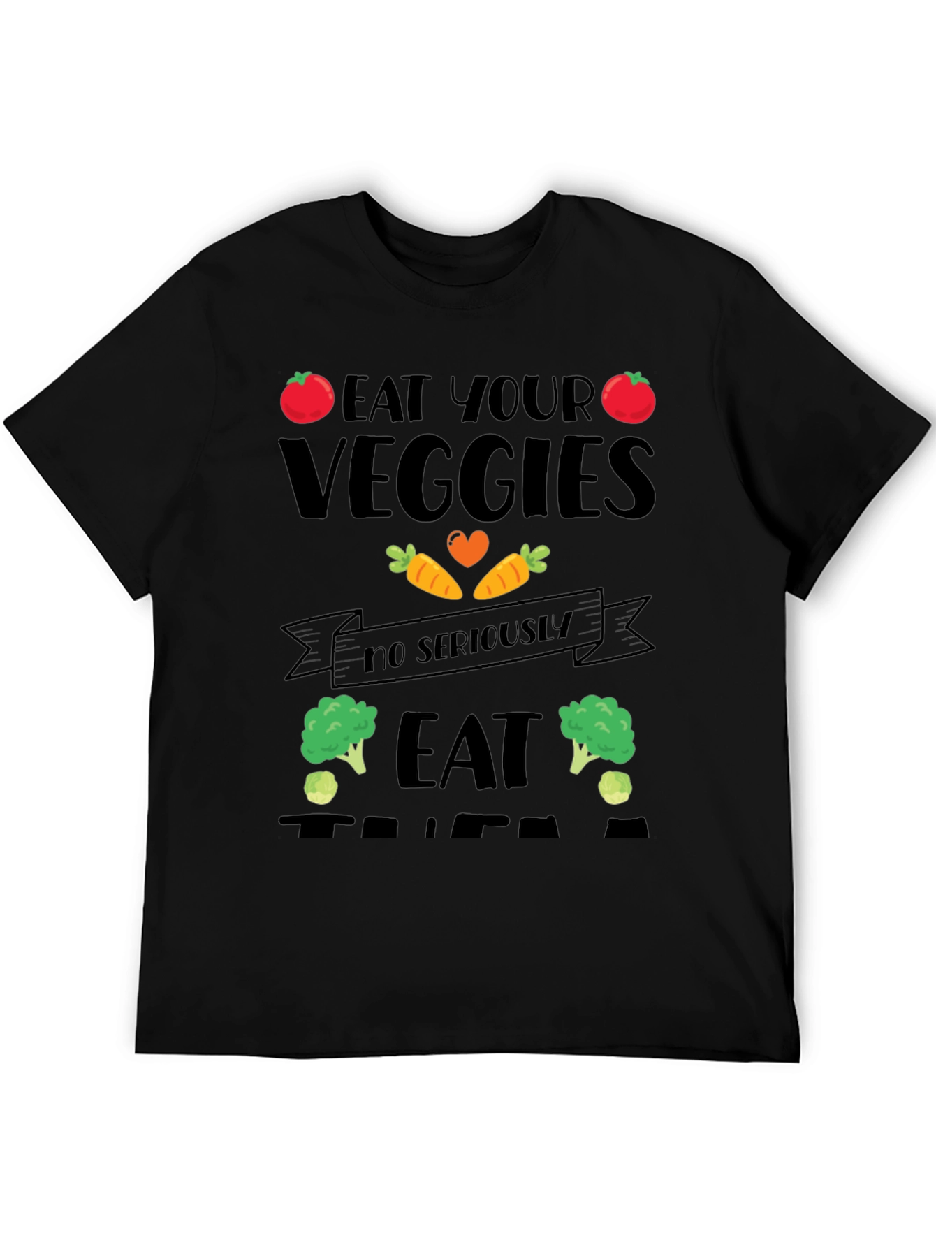 Eat Your Veggies Graphic T-Shirt
