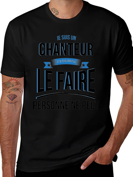 Je Suis Un Chanteur Graphic T-Shirt