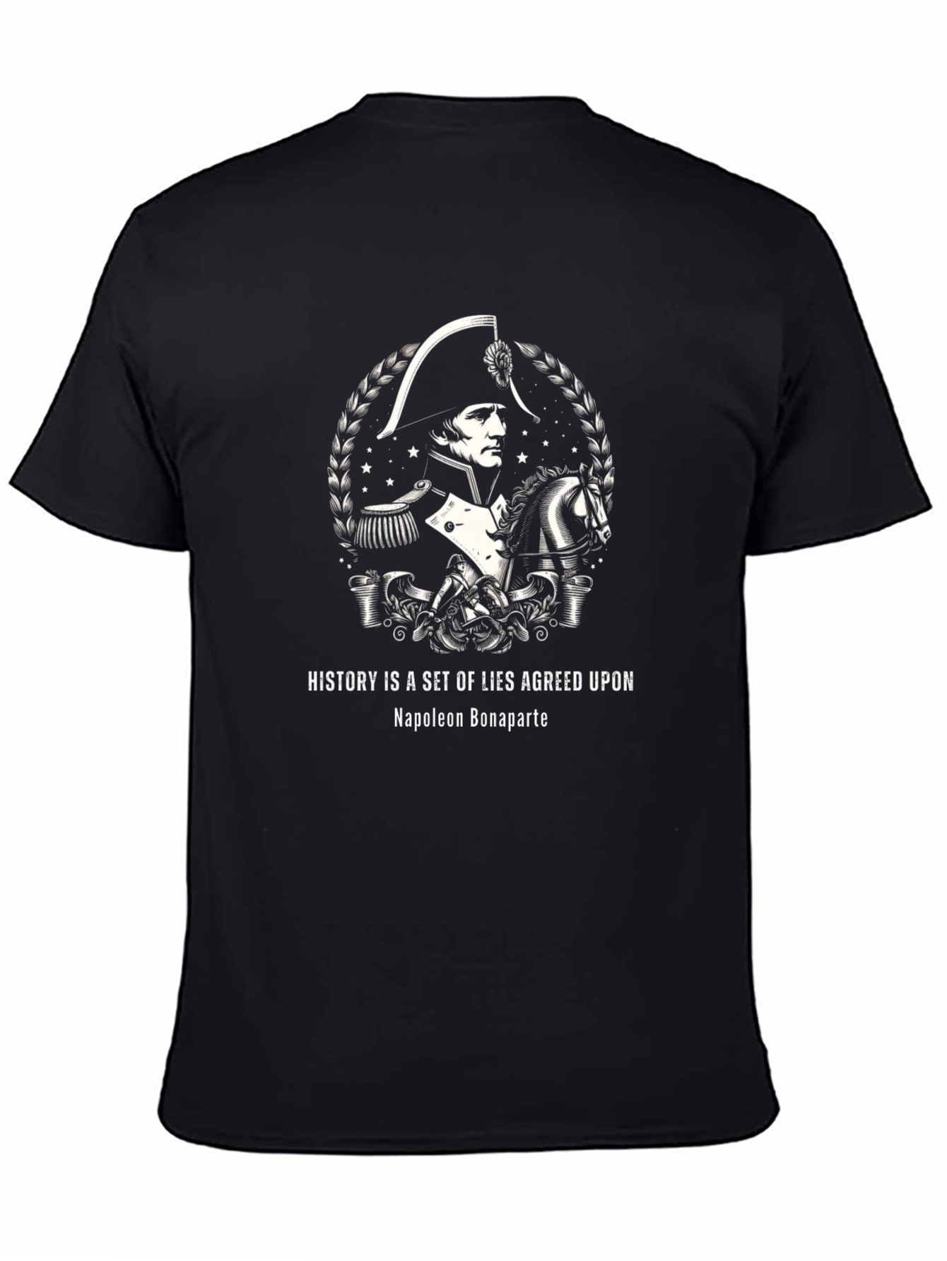 Napoleon Bonaparte Graphic Tee - History Quote T-Shirt