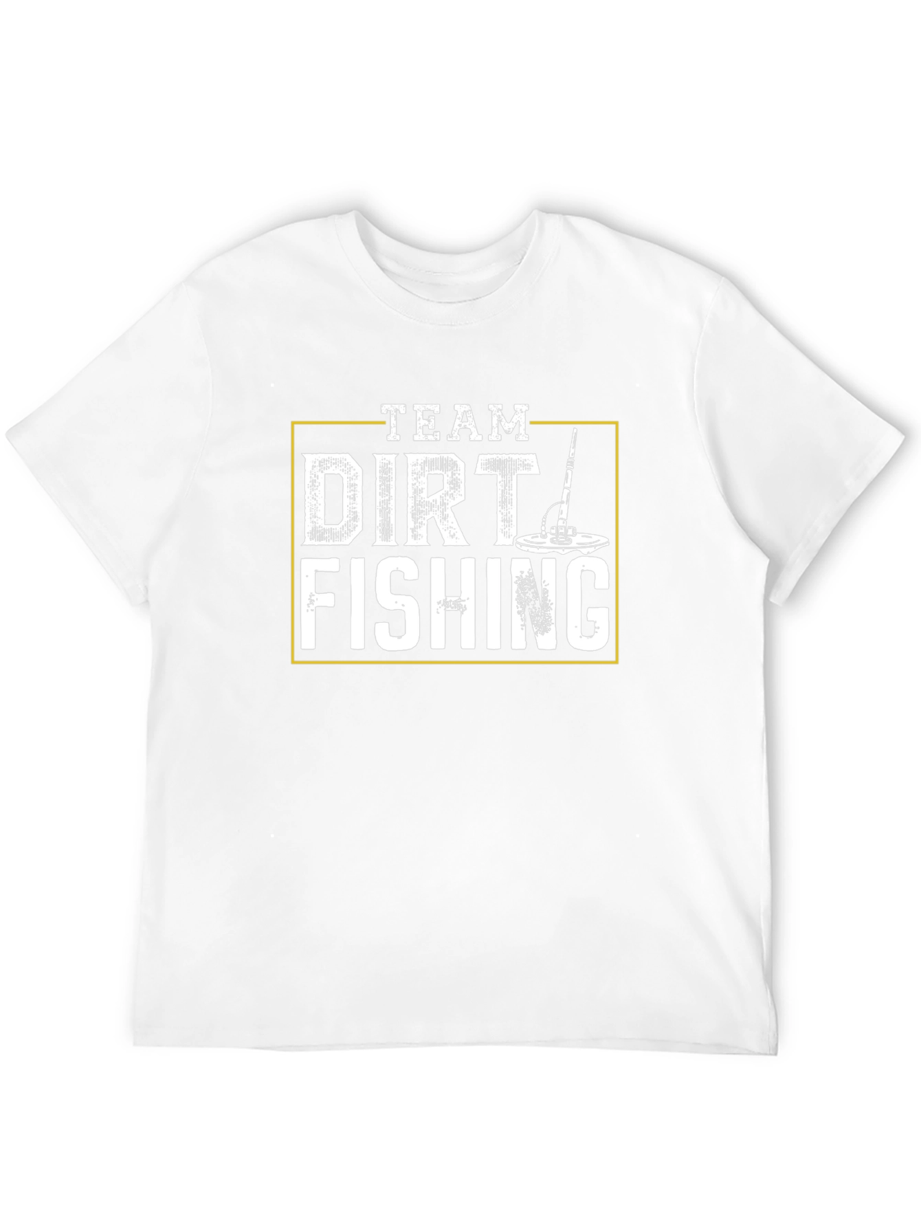 Team Dirt Fishing T-Shirt - Metal Detecting Apparel