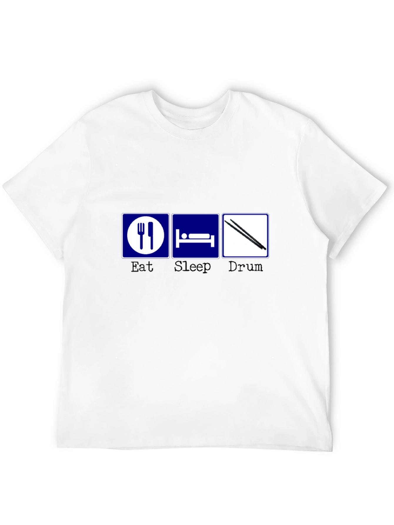 Eat Sleep Drum T-Shirt - Musician Gift