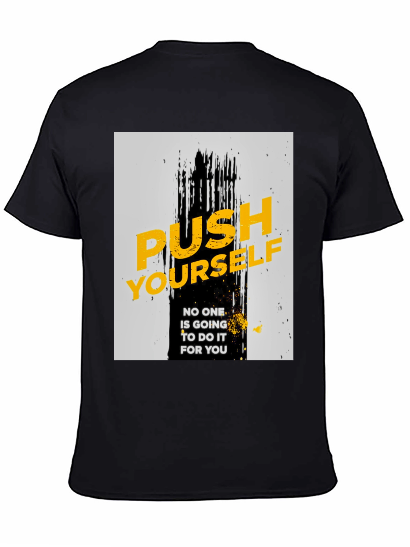 Motivational Black T-Shirt - Push Yourself
