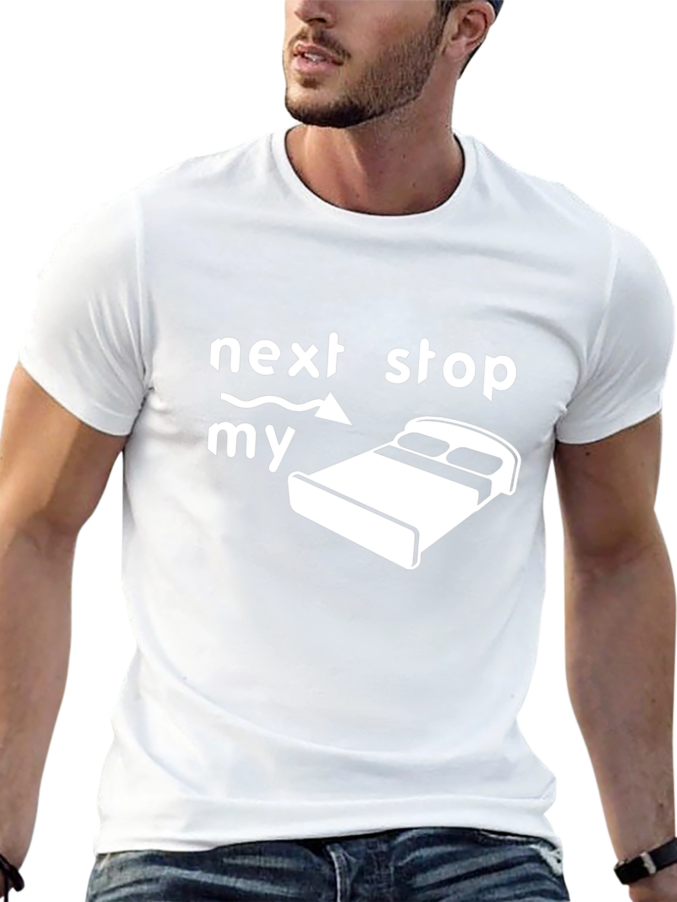 Next Stop My Bed Funny Graphic Tee