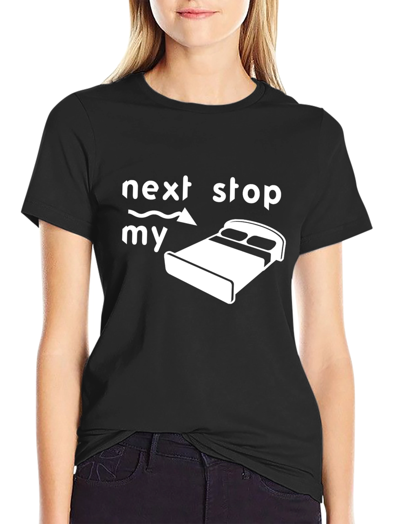 Next Stop My Bed Funny Graphic Tee