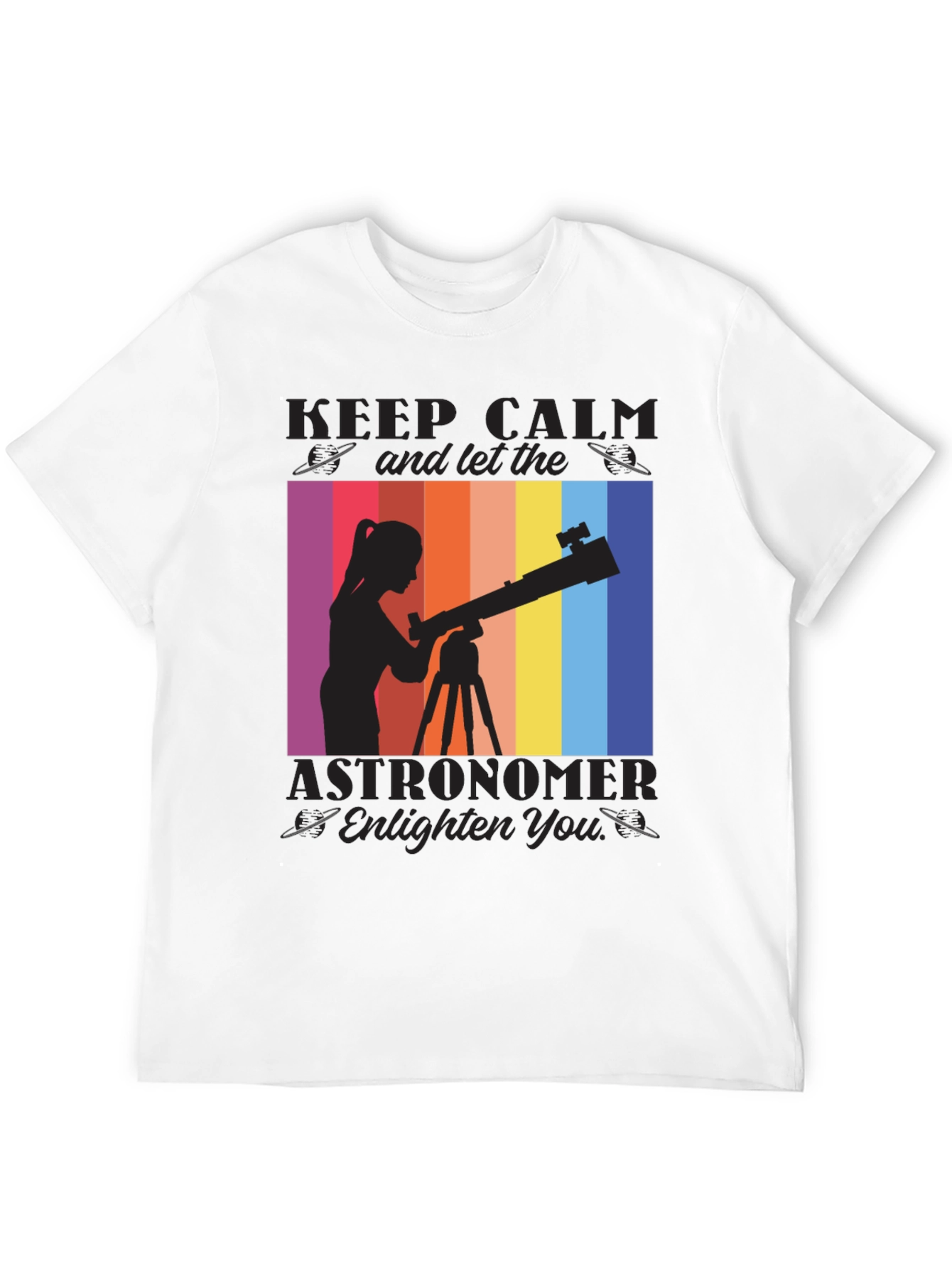 Astronomer Graphic T-Shirt - Keep Calm & Explore!