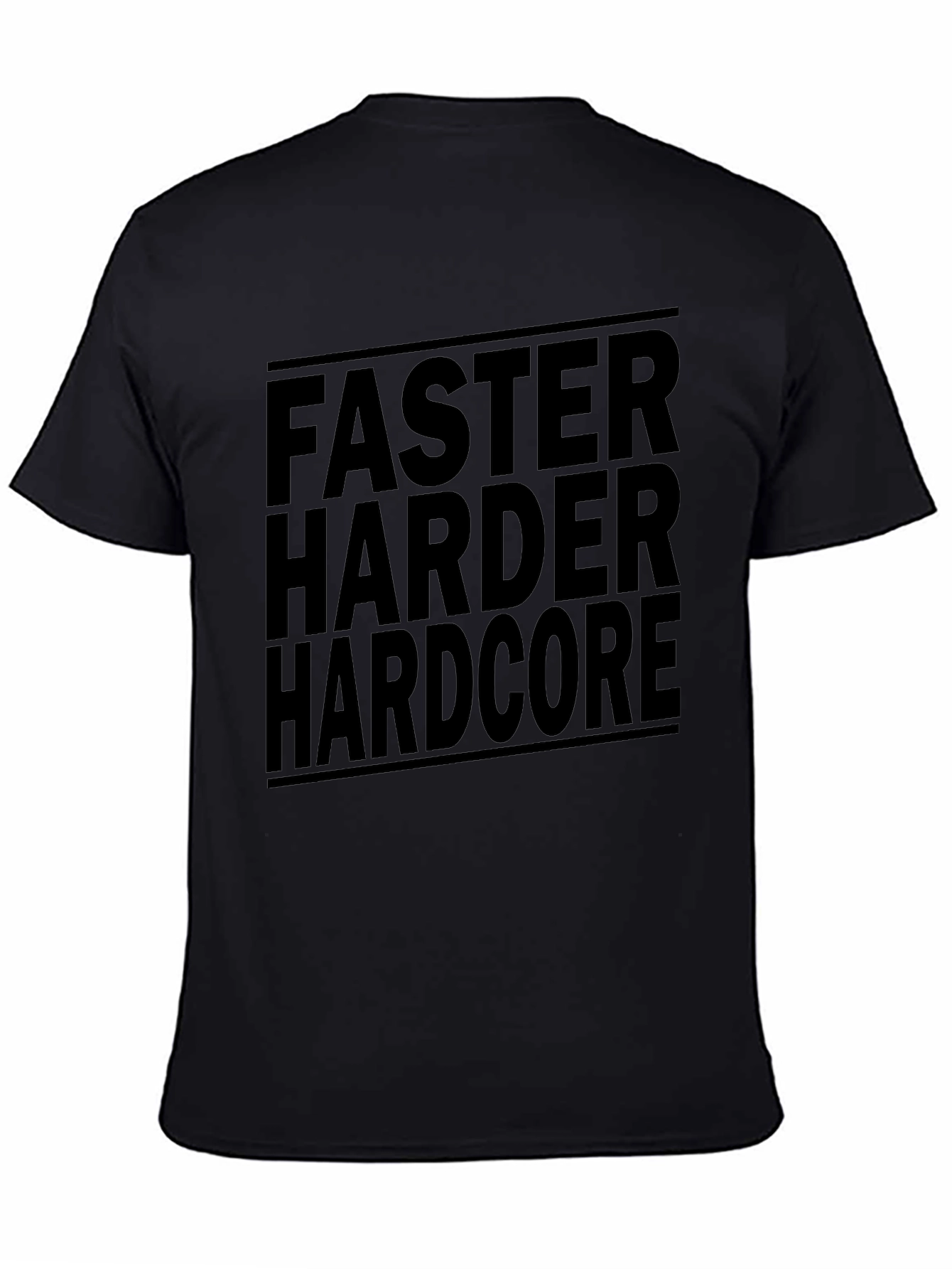 Faster Harder Hardcore Graphic T-Shirt