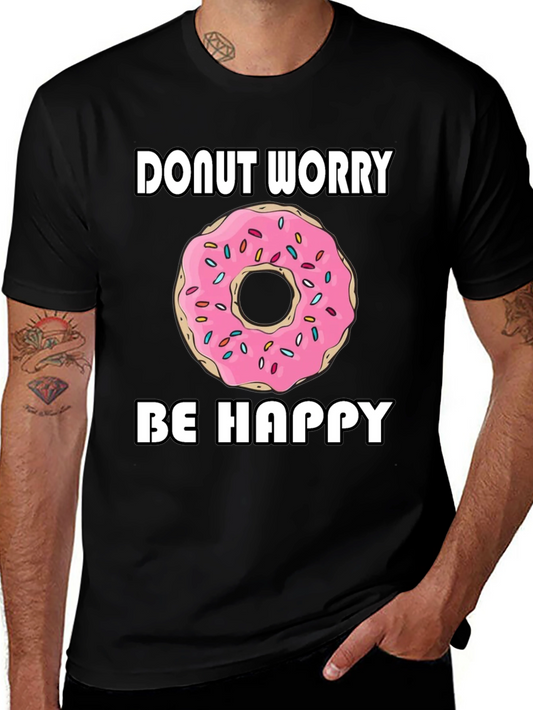 Donut Worry Be Happy Graphic T-Shirt