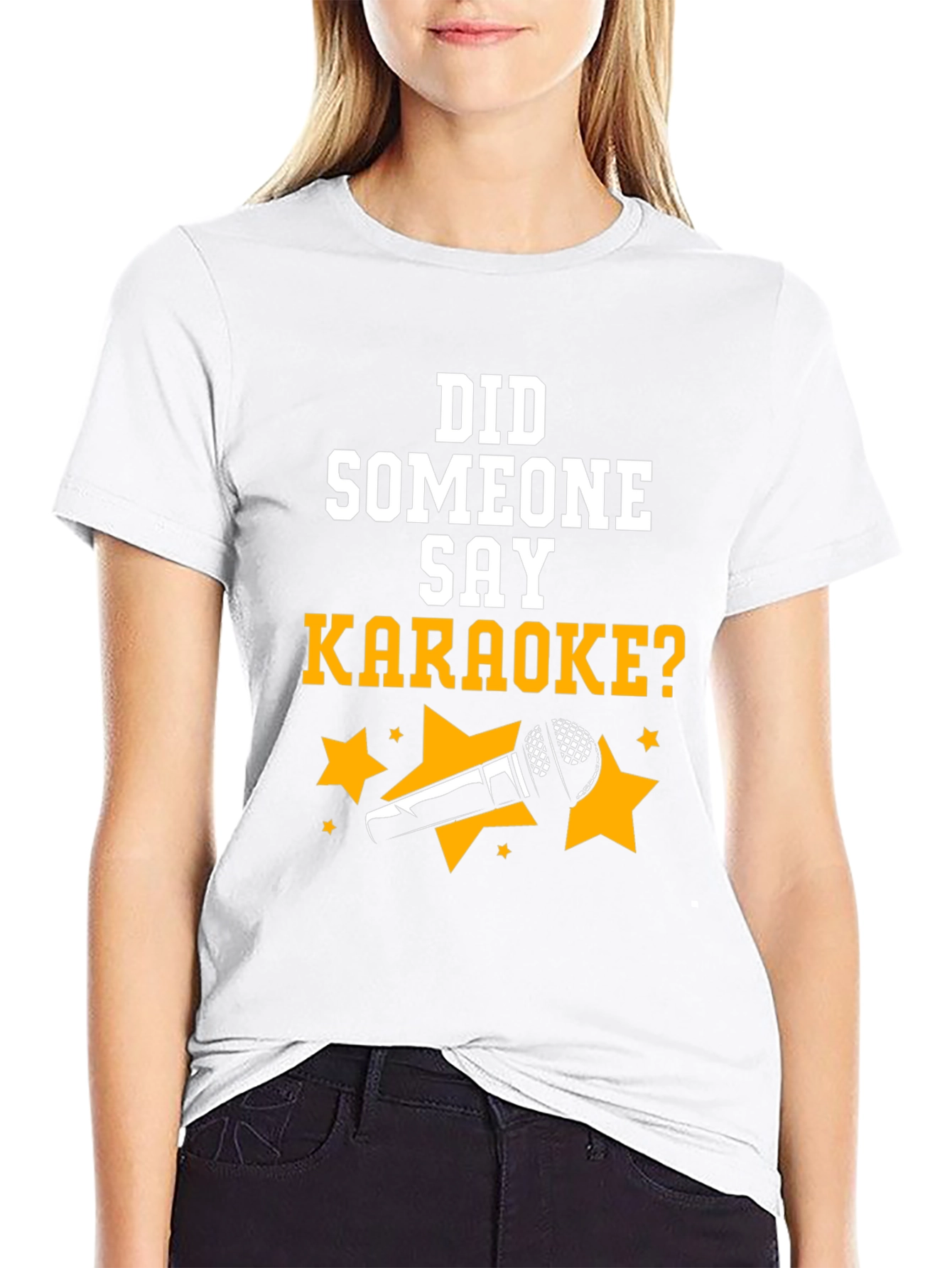 Karaoke T-Shirt - Did Someone Say Karaoke?