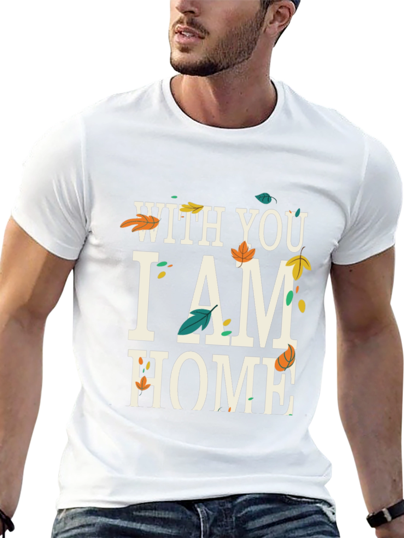 With You I Am Home - Graphic Tee