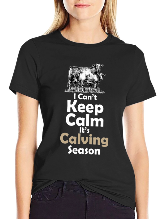 Calving Season T-Shirt - Farm Life Apparel