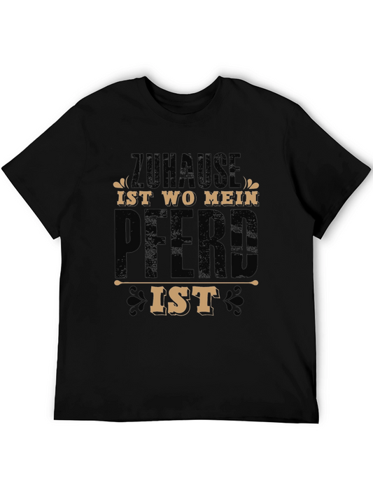 Home is Where My Horse Is T-Shirt