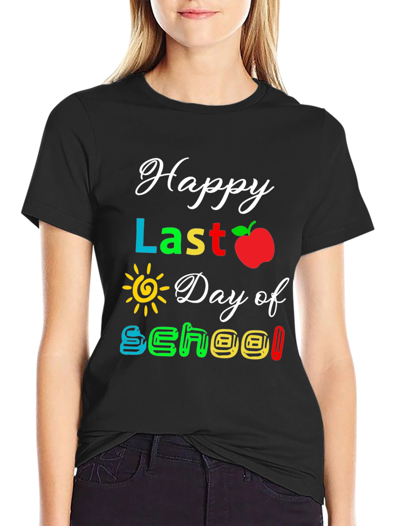 Happy Last Day of School T-Shirt