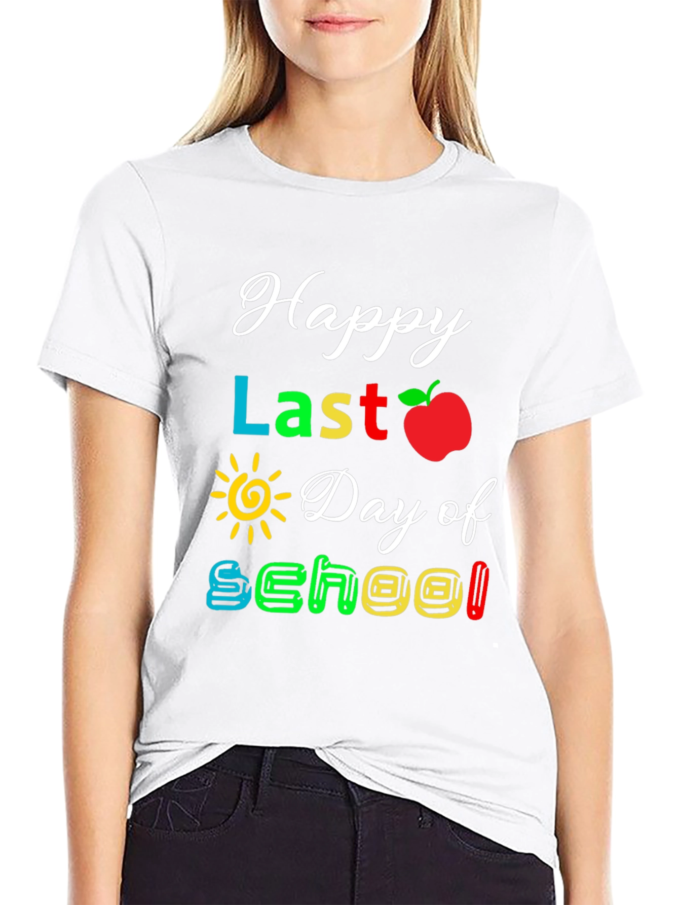 Happy Last Day of School T-Shirt