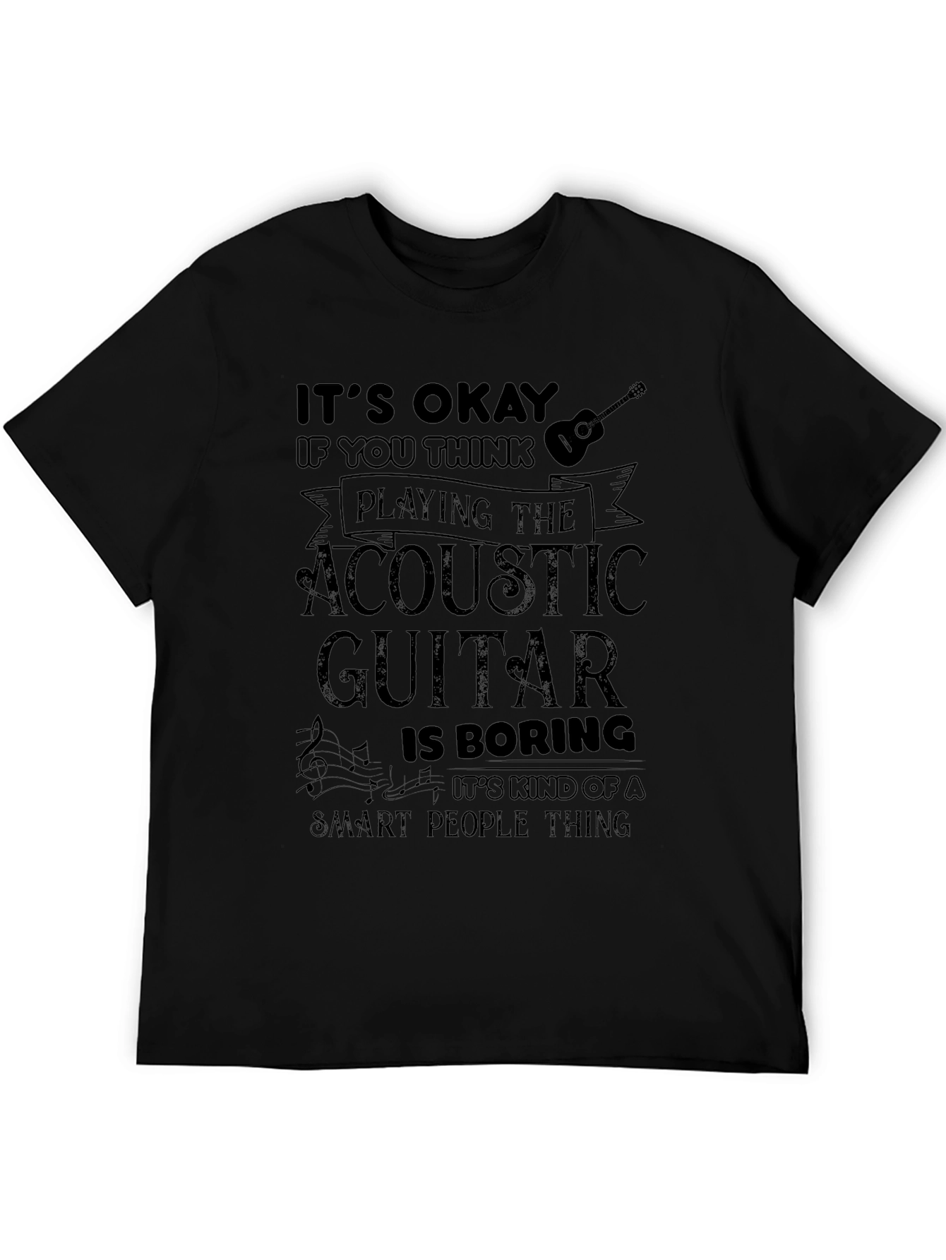 Acoustic Guitar Smart People Black T-Shirt