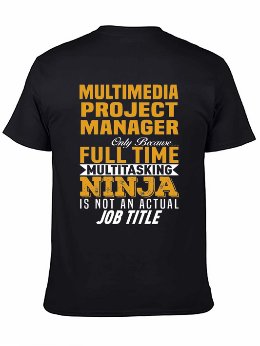 Multimedia Project Manager T-Shirt