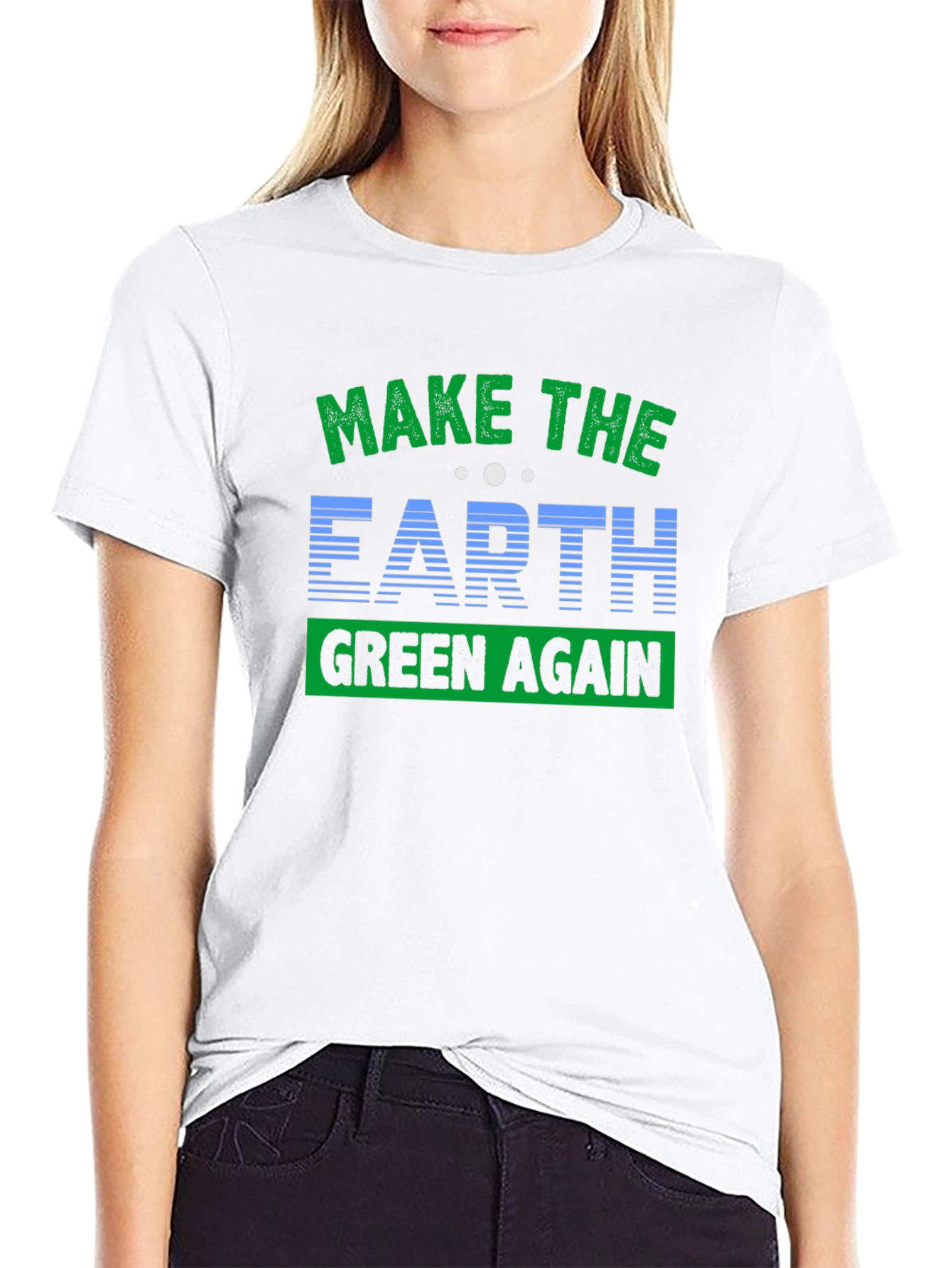 Eco-Friendly Make Earth Green Again Graphic T-Shirt