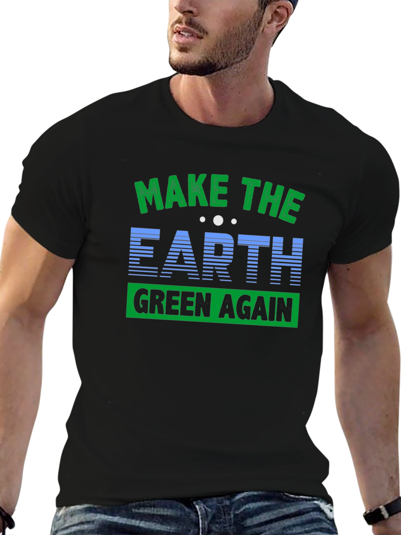 Eco-Friendly Make Earth Green Again Graphic T-Shirt