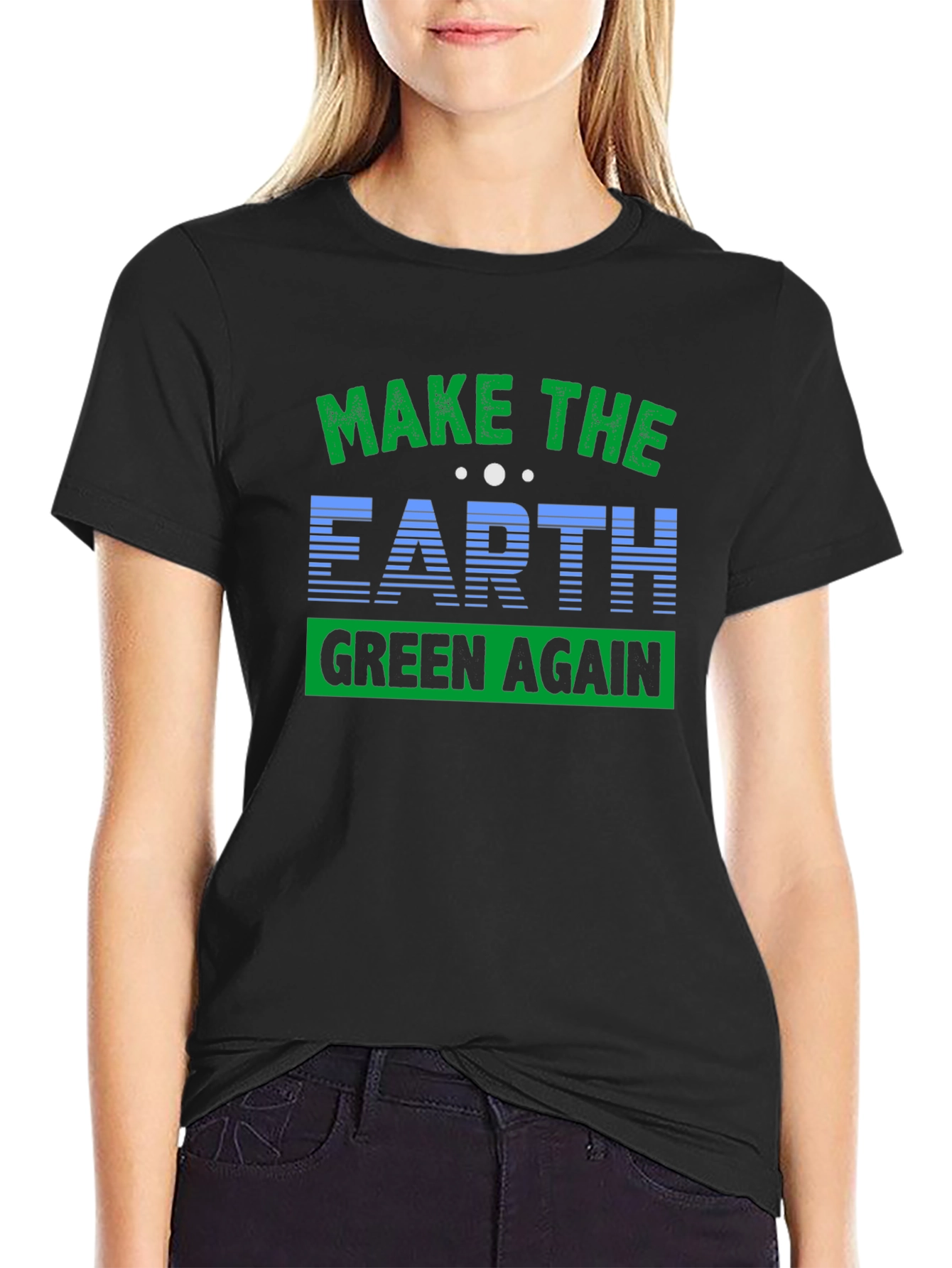 Eco-Friendly Make Earth Green Again Graphic T-Shirt
