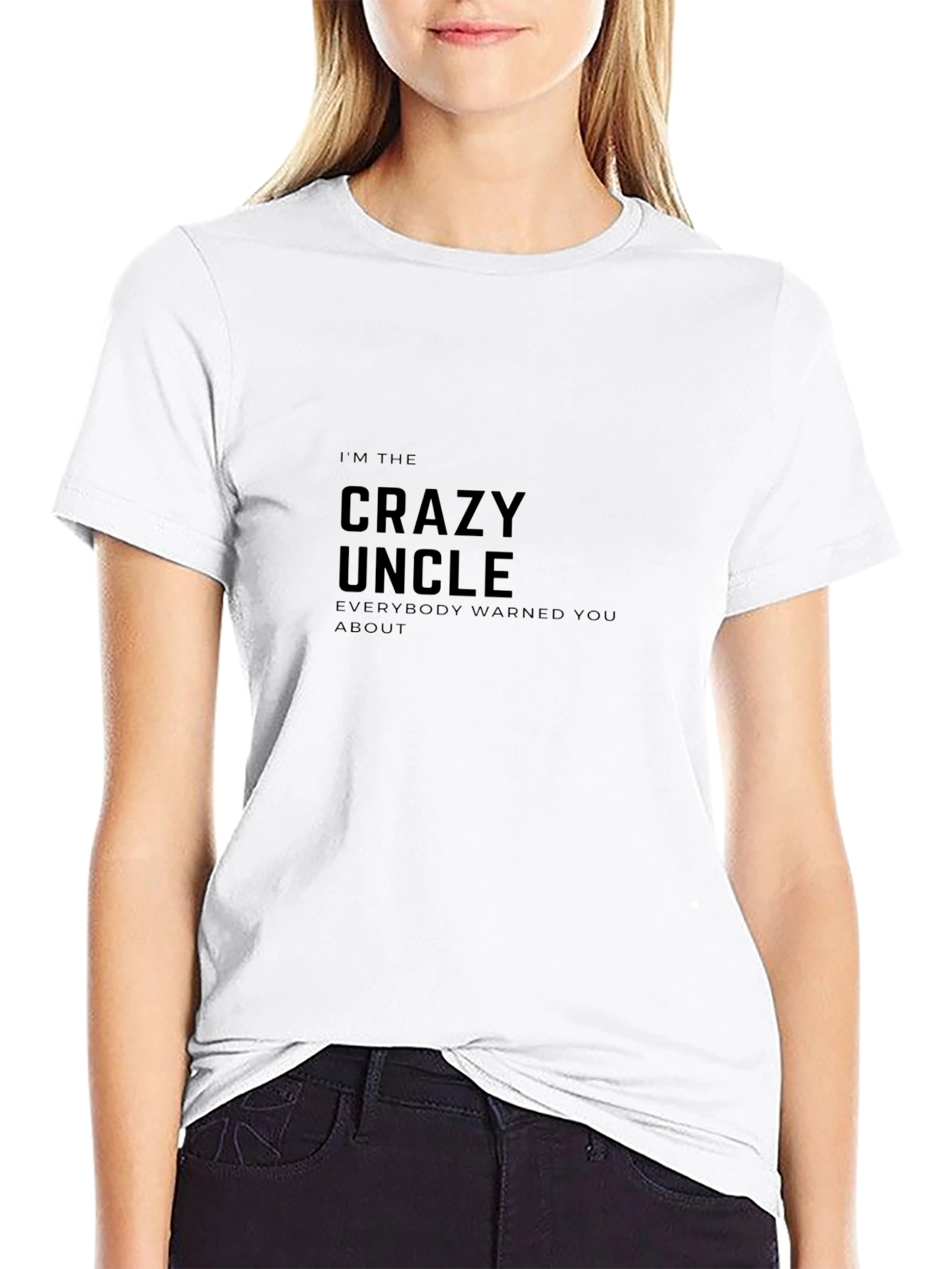 Crazy Uncle T-Shirt - Warning Label Included