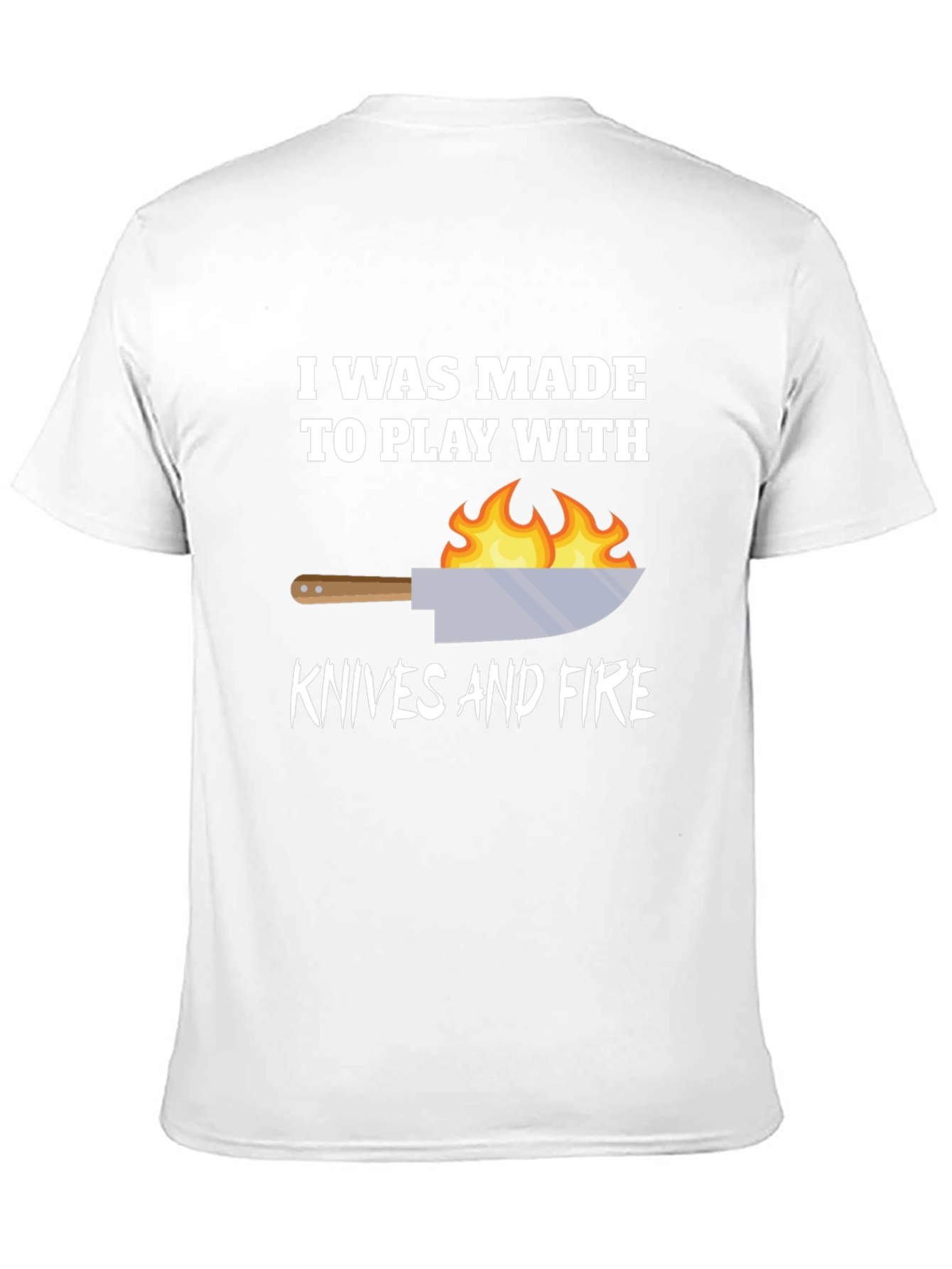 Play With Knives & Fire Graphic T-Shirt