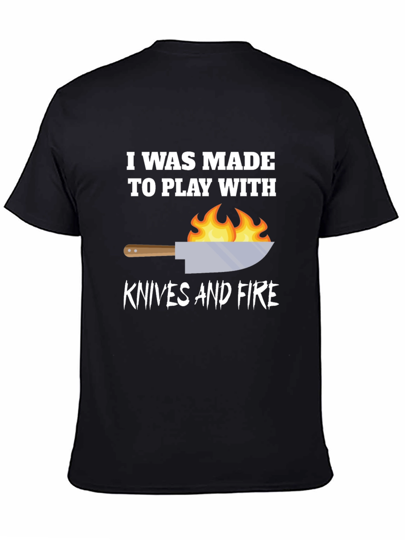 Play With Knives & Fire Graphic T-Shirt