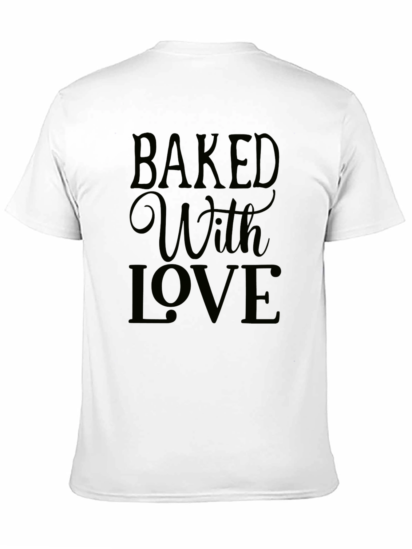 Baked With Love Graphic T-Shirt