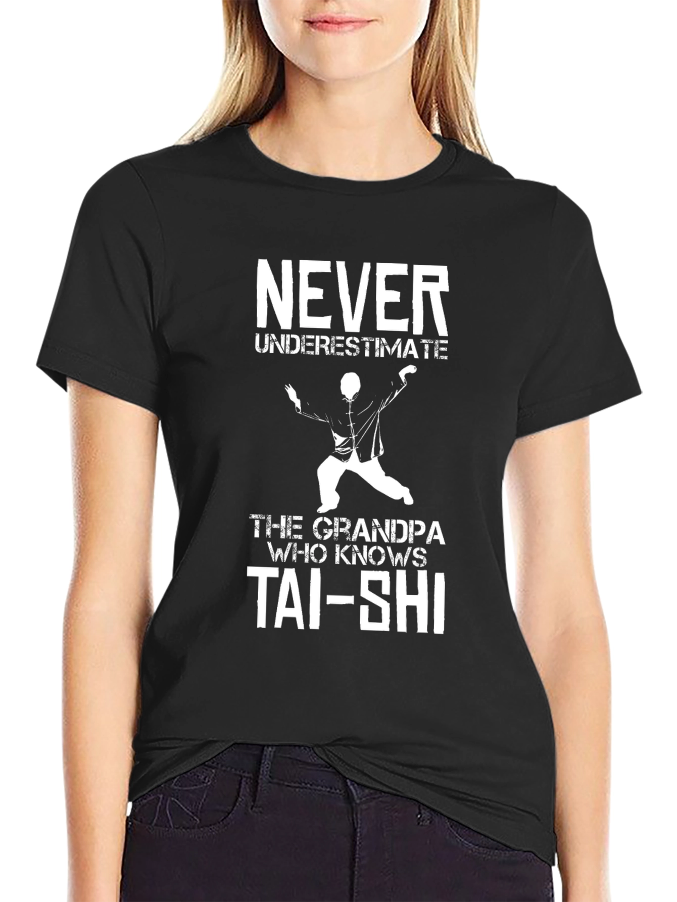 Never Underestimate Grandpa Tai-Shi T-Shirt