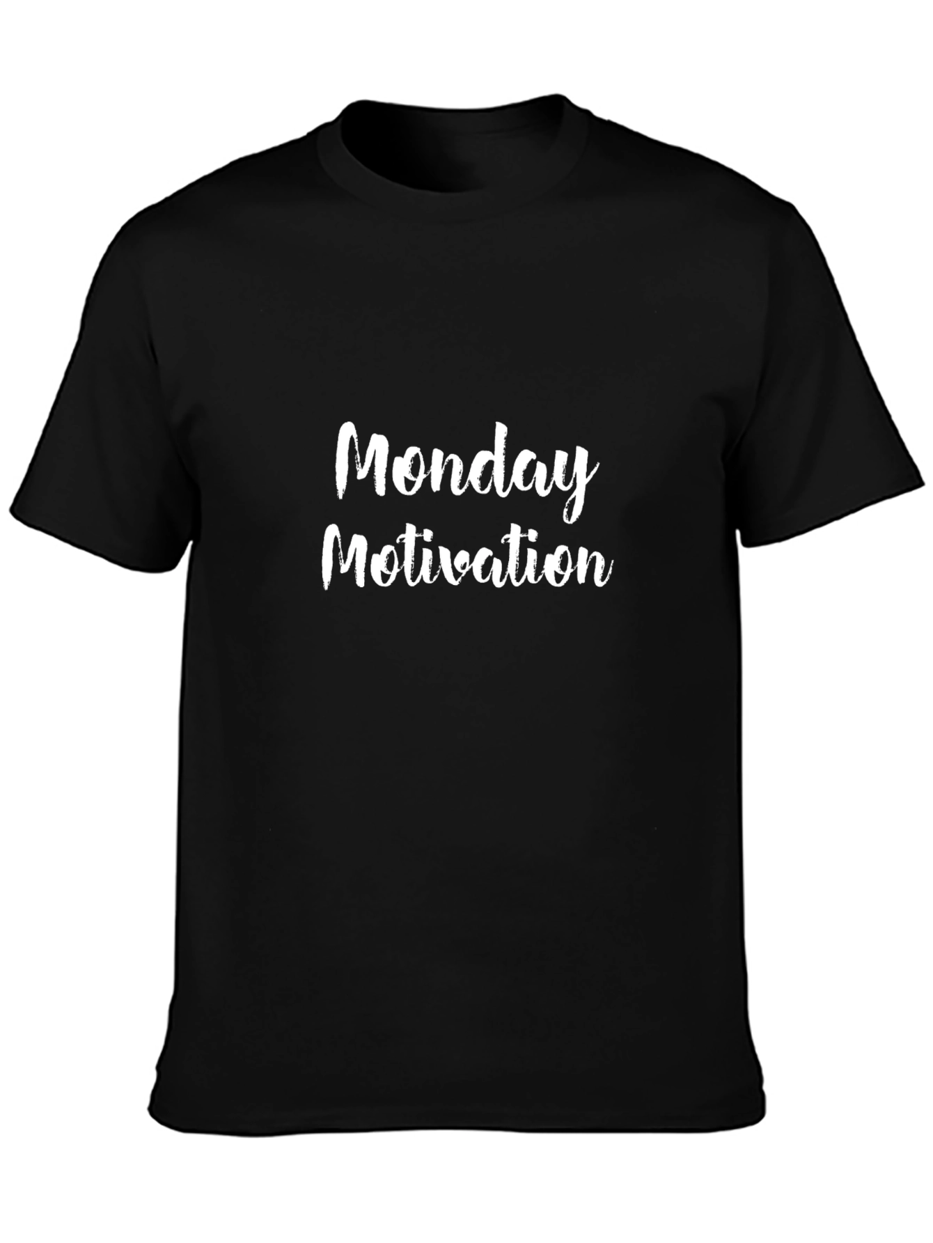 Monday Motivation T-Shirt - Black Cotton Tee