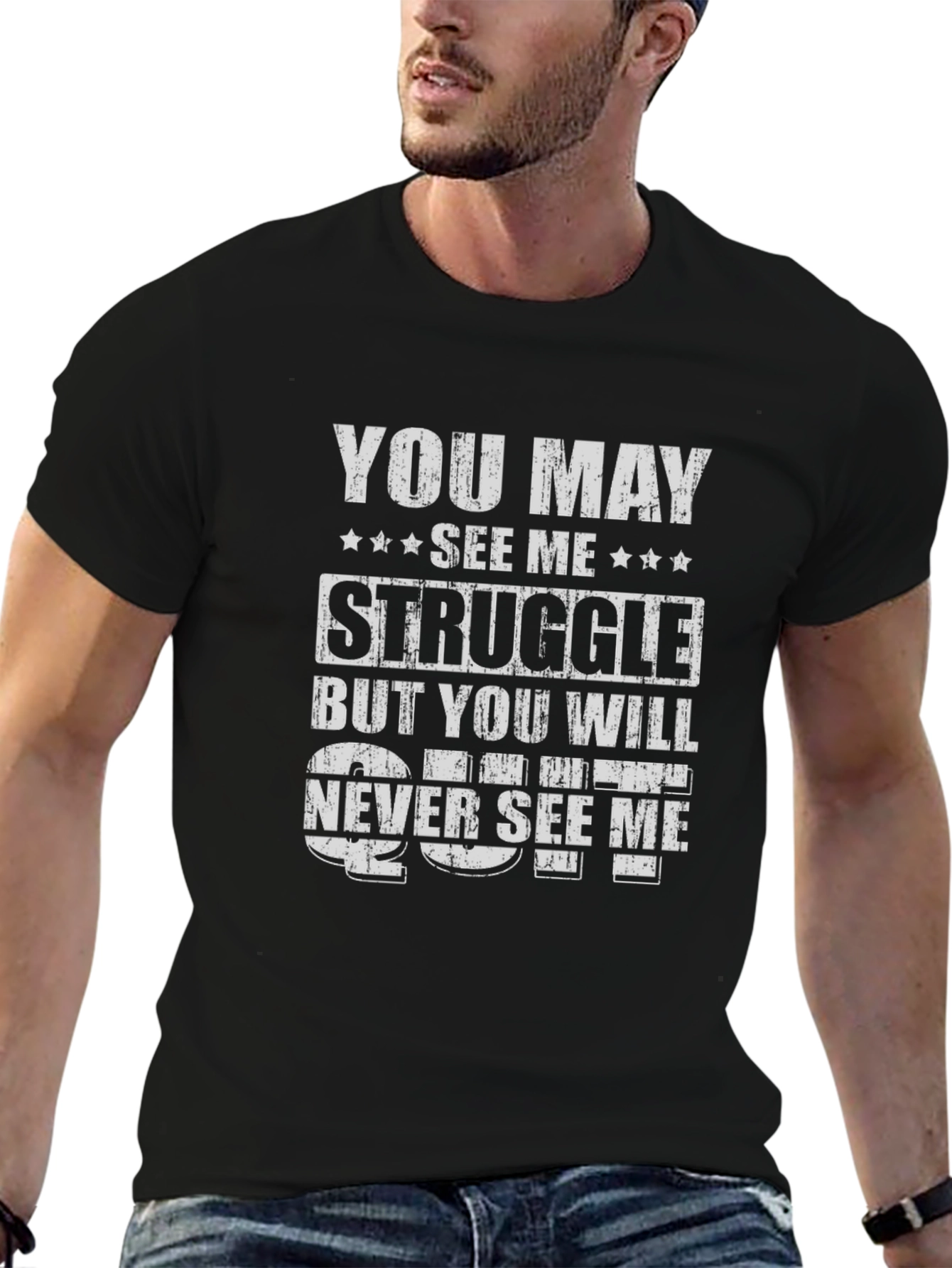 Motivational Struggle T-Shirt