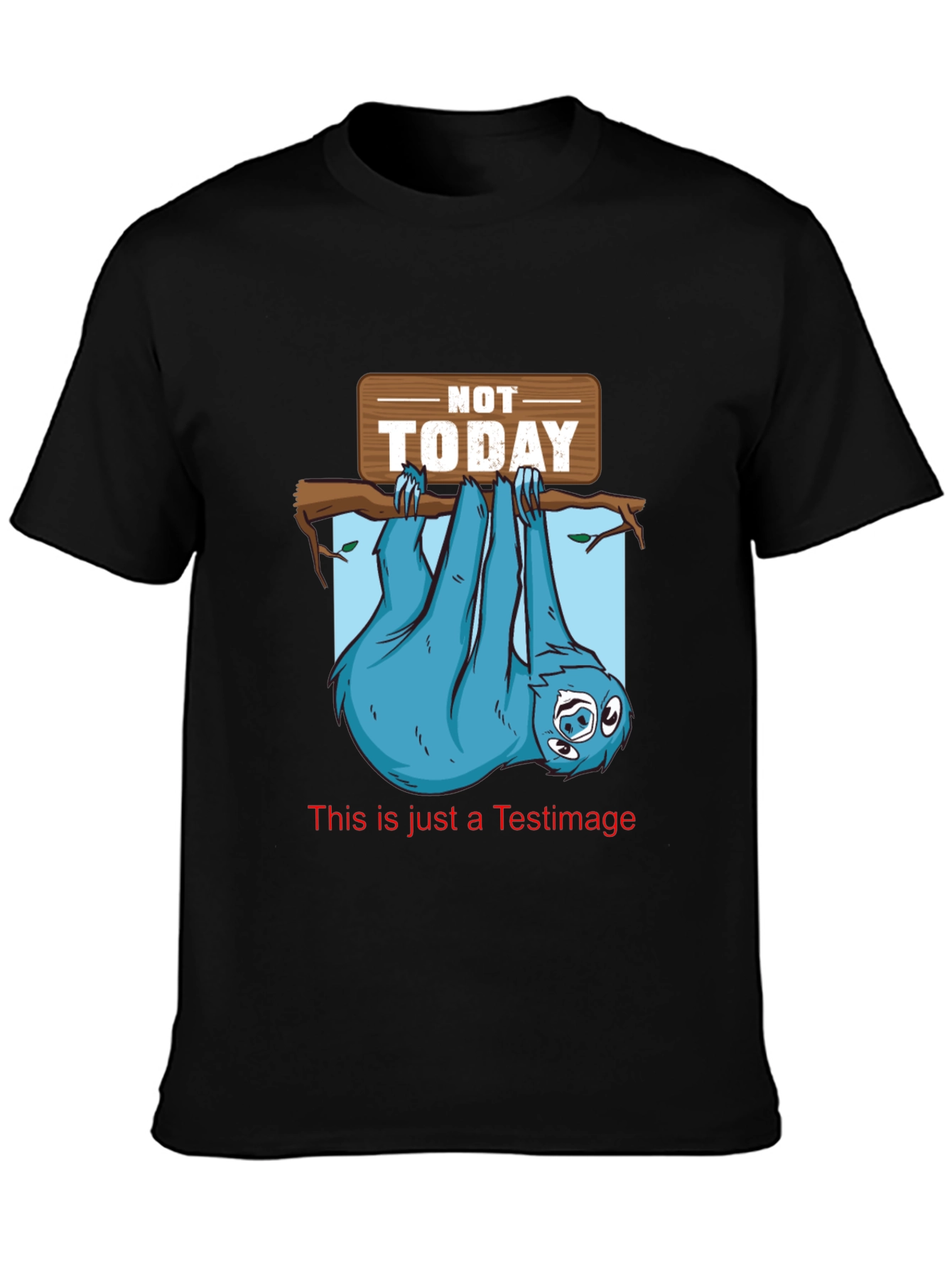 Not Today Sloth Graphic T-Shirt - Black